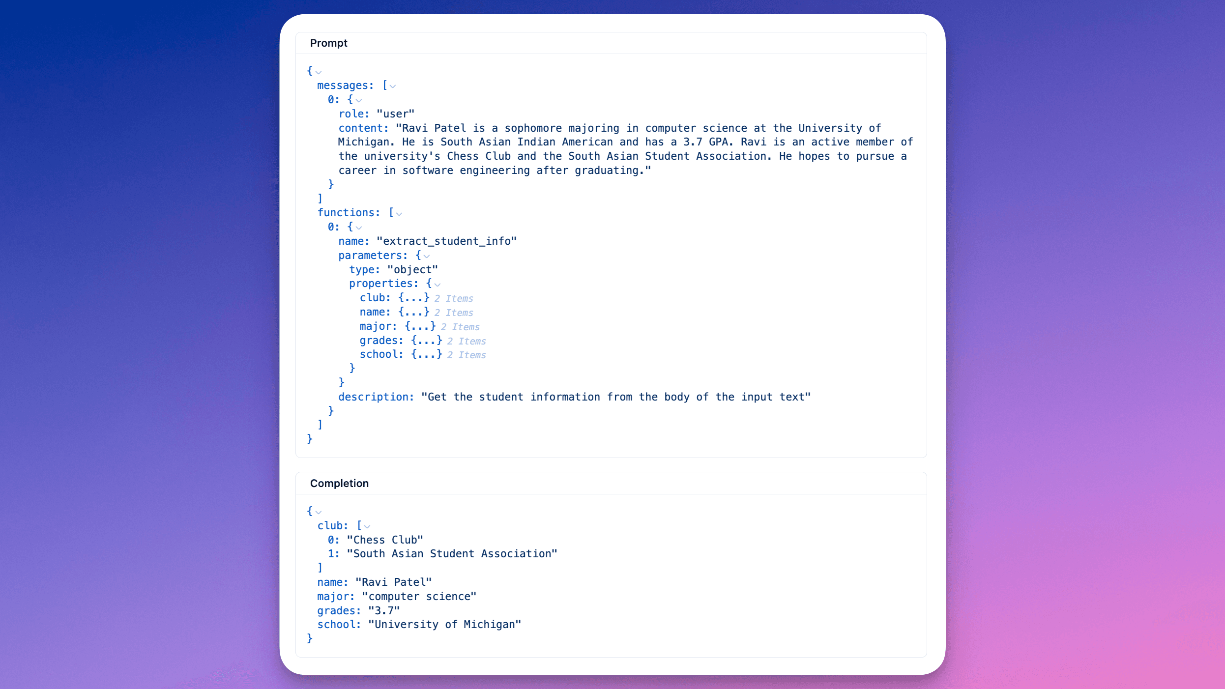 Improved support of complex inputs and outputs (e.g. OpenAI functions)